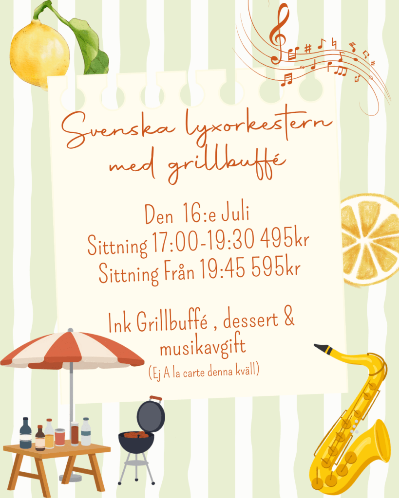 Svenska lyxorkestern med grillbuffé – 16 juli